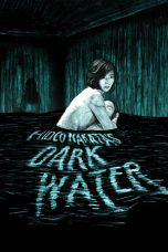 Nonton film Dark Water (2002) terbaru