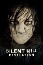 Nonton film Silent Hill: Revelation 3D (2012) terbaru