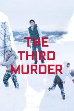 Nonton film The Third Murder (2017) terbaru