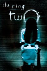 Nonton film The Ring Two (2005) terbaru