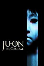 Nonton film Ju-on: The Grudge (2002) terbaru