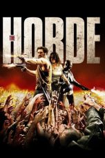 Nonton film The Horde (2009) terbaru