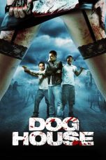 Nonton film Doghouse (2009) terbaru