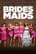 Nonton film Bridesmaids (2011) EXTENDED terbaru