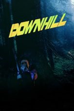 Nonton film Downhill (2016) terbaru