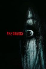 Nonton film The Grudge (2004) terbaru