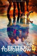 Nonton film A Better Tomorrow (2018) terbaru