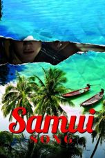 Nonton film Samui Song (2017) terbaru