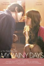 Nonton film My Rainy Days (2009) terbaru