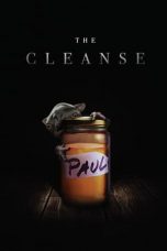 Nonton film The Cleanse (2018) terbaru