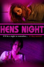 Nonton film Hens Night (2018) terbaru