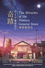 Nonton film The Miracles of the Namiya General Store (2017) terbaru