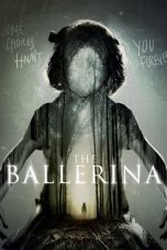 Nonton film The Ballerina (2017) terbaru