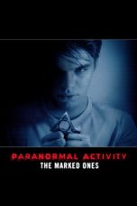 Nonton film Paranormal Activity: The Marked Ones (2014) terbaru