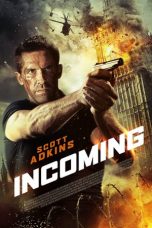 Nonton film Incoming (2018) terbaru