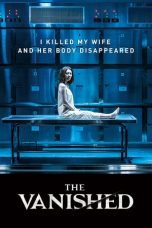 Nonton film The Vanished (2018) terbaru