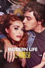 Nonton film Modern Life Is Rubbish (2018) terbaru