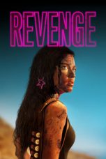 Nonton film Revenge (2018) terbaru