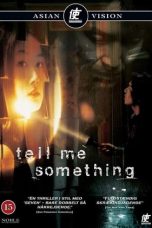 Nonton film Tell Me Something (1999) terbaru