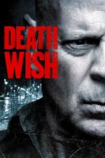 Nonton film Death Wish (2018) terbaru