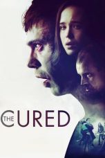 Nonton film The Cured (2017) terbaru