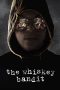 Nonton film The Whiskey Bandit (2017) terbaru