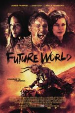 Nonton film Future World (2018) terbaru