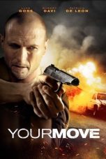 Nonton film Your Move (2017) terbaru