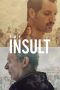 Nonton film The Insult (2017) terbaru