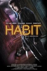 Nonton film Habit (2017) terbaru