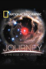 Nonton film National Geographic: Journey to the Edge of the Universe (2008) terbaru