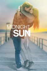 Nonton film Midnight Sun (2018) terbaru