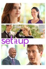 Nonton film Set It Up (2018) terbaru