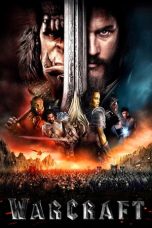 Nonton film Warcraft (2016) terbaru