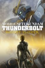 Nonton film Mobile Suit Gundam Thunderbolt: Bandit Flower (2017) terbaru