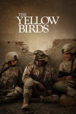 Nonton film The Yellow Birds (2018) terbaru