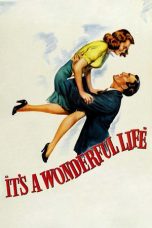 Nonton film It’s a Wonderful Life (1946) terbaru