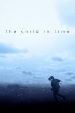 Nonton film The Child in Time (2017) terbaru