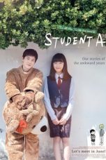 Nonton film Student A (2018) terbaru