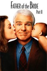 Nonton film Father of the Bride Part II (1995) terbaru