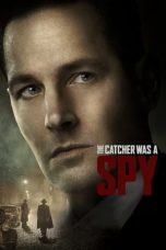 Nonton film The Catcher Was a Spy (2018) terbaru