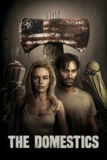 Nonton film The Domestics (2018) terbaru