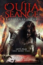 Nonton film Ouija Seance: The Final Game (2018) terbaru