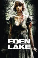 Nonton film Eden Lake (2008) terbaru