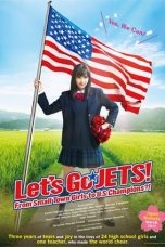 Nonton film Let’s Go, Jets! (2017) terbaru