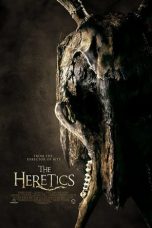 Nonton film The Heretics (2017) terbaru