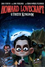 Nonton film Howard Lovecraft & the Frozen Kingdom (2016) terbaru