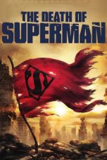 Nonton film The Death of Superman (2018) terbaru