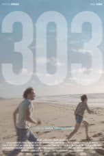 Nonton film 303 (2018) terbaru