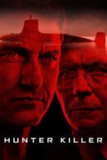 Nonton film Hunter Killer (2018) terbaru